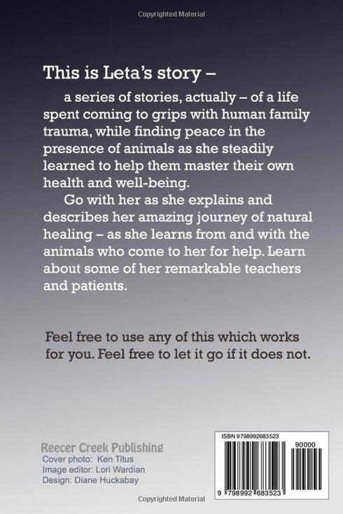 NATURAL ANIMAL HEALING: MY AMAZING LIFE'S JOURNEY - TITUS. LETA